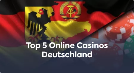 Top 5 Online Casinos Deutschland