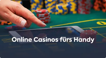 Online Casinos fürs Handy
