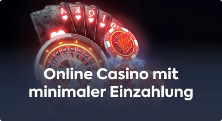 Online Casino mit minimaler Einzahlung