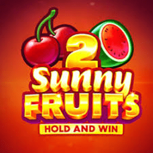 Sunny Fruits 2: Hold and Win